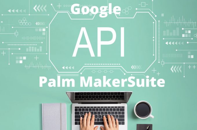 Google API Palm MakerSuite Blog NutHost imagen Destacada